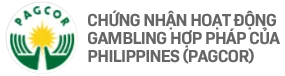 Chứng nhận hoạt động Gambling hợp pháp (PAGCOR)