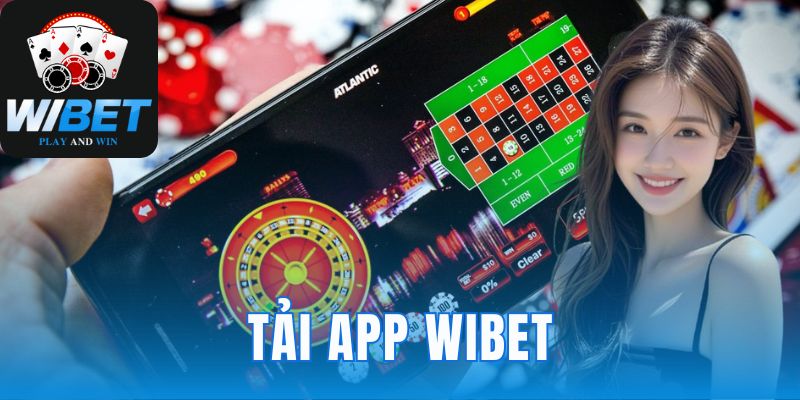 Tải app WIBET